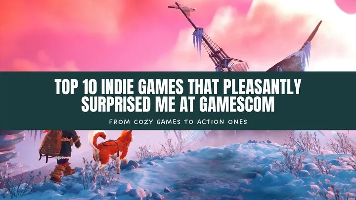 Top 10 Indie Games That Surprised the World